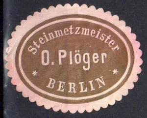Winieta, siegielmarke - Steinmetzmeister O. Ploger Berlin - Nr 34